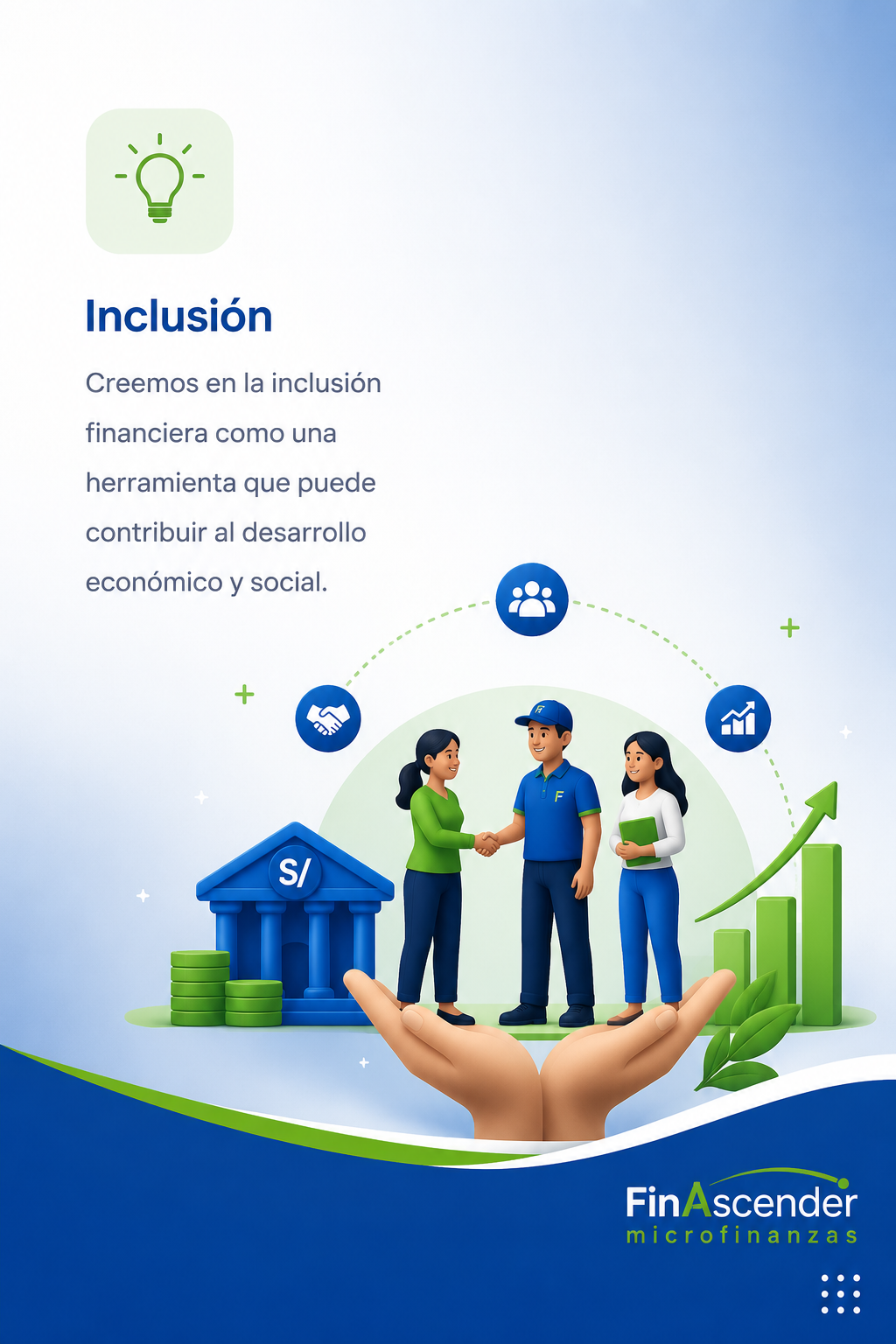 Icono que representa el valor de inclusión financiera de FINASCENDER